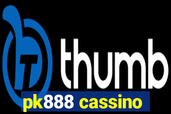 pk888 cassino